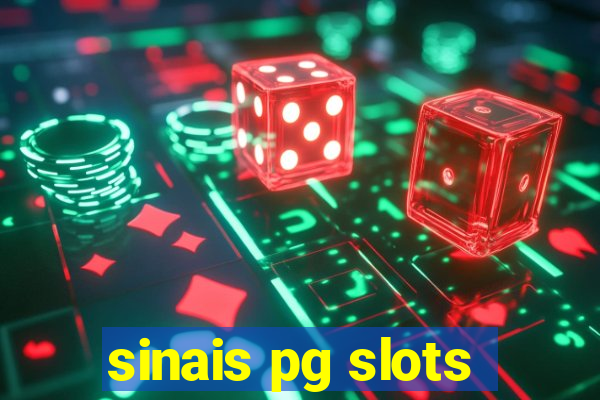 sinais pg slots